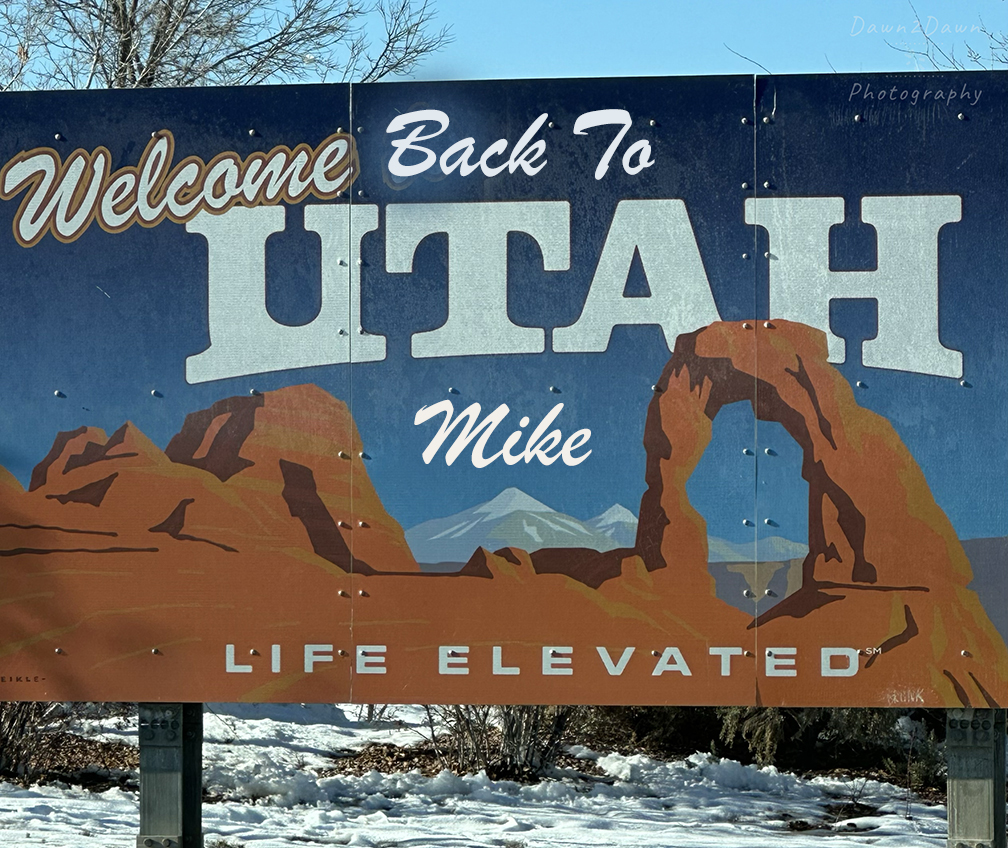 Back In Utah for now.